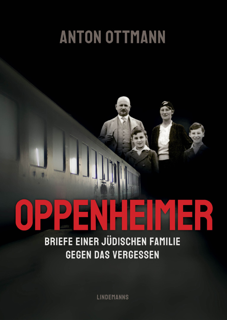 Cover Buch Oppenheimer – Briefe einer jüdischen Familie gegen das Vergessen
